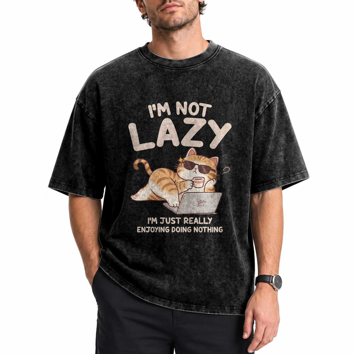 Funny Lazy Cat Washed Cotton T-Shirt I'm Not Lazy I'm Just Really Enjoying Doing Nothing