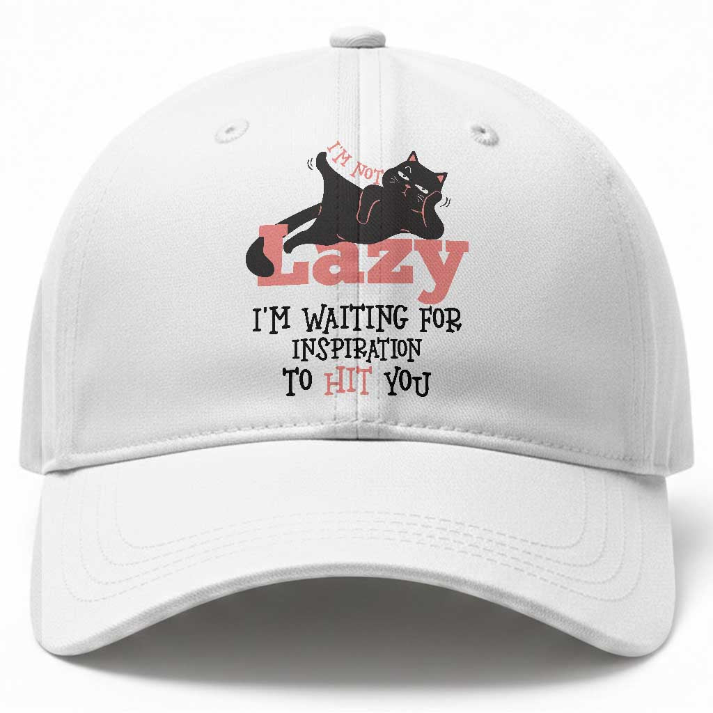I Am Not Lazy I Am Waiting For Inspiration To Hit You Baseball Cap Black Lazy Cat TS12 Print Your Wear