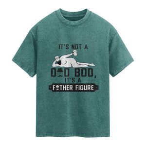 Funny Dad Washed Cotton T-Shirt It Is Not A Dad Bod It Is A Father Figure