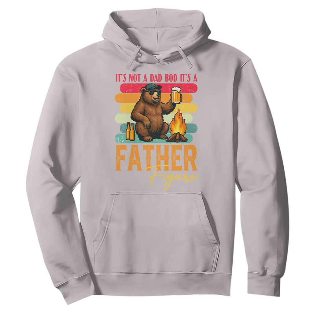 Funny Bear Dad Hoodie It Is Not A Dad Bod It Is A Father Figure TS12 Ice Gray Print Your Wear