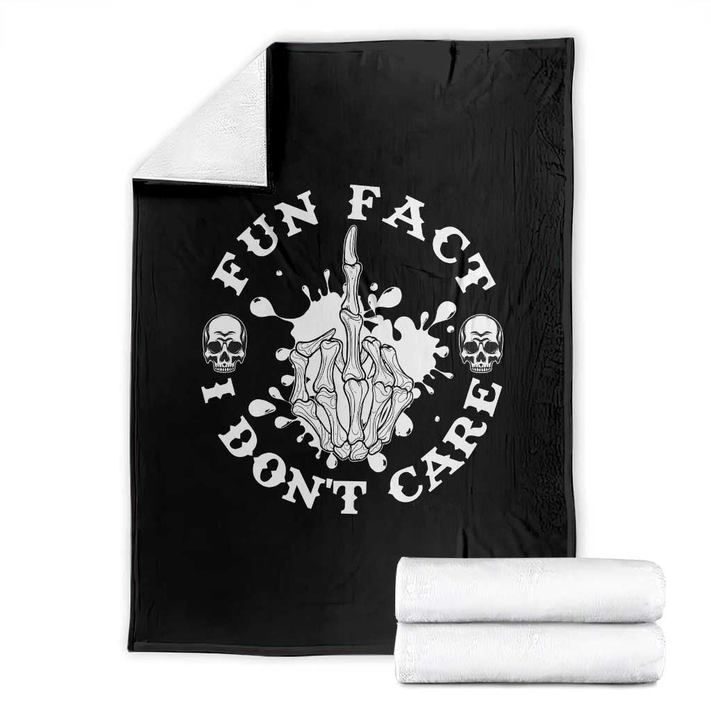Dark Humor Skeleton Fun Fact I Do Not Care Vibe Throw Blanket TS12 Black Print Your Wear