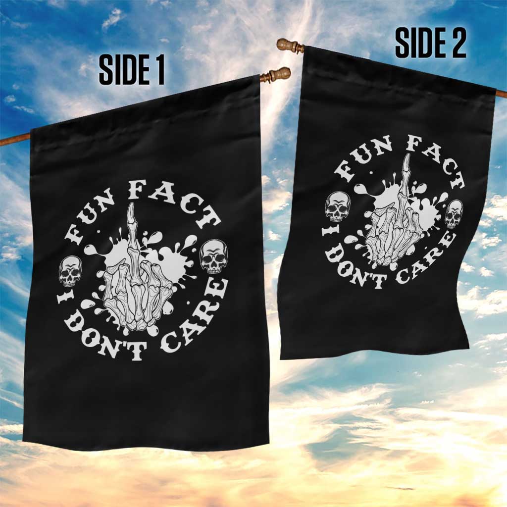 Dark Humor Skeleton Fun Fact I Do Not Care Vibe Garden Flag TS12 Print Your Wear