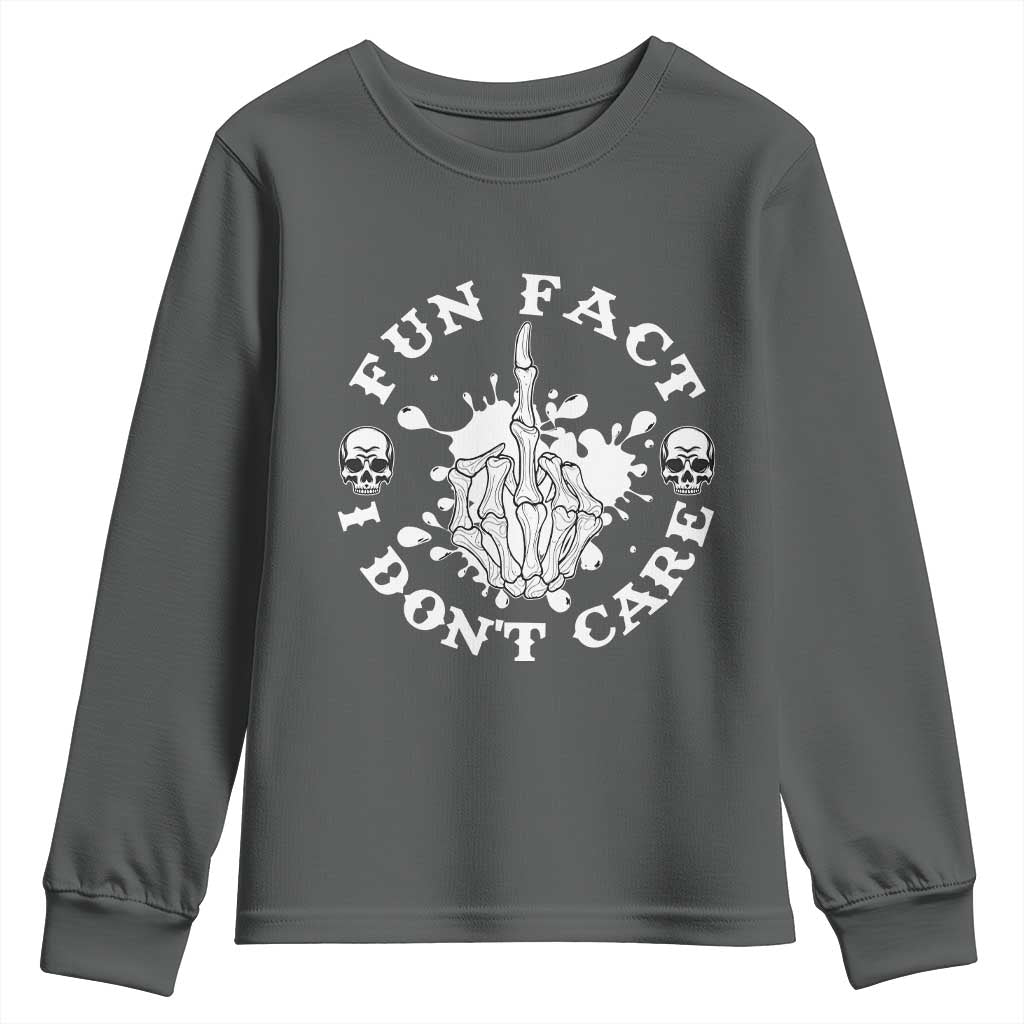 Dark Humor Skeleton Fun Fact I Do Not Care Vibe Youth Sweatshirt TS12 Dark Heather Print Your Wear