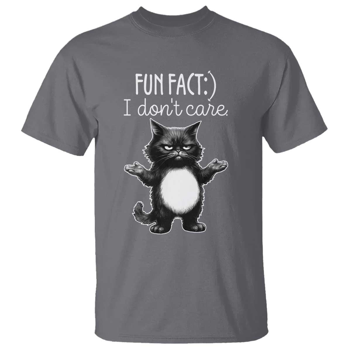 Funny Cat Lover T Shirt Fun Fact I Do Not Care Quote TS12 Charcoal Print Your Wear
