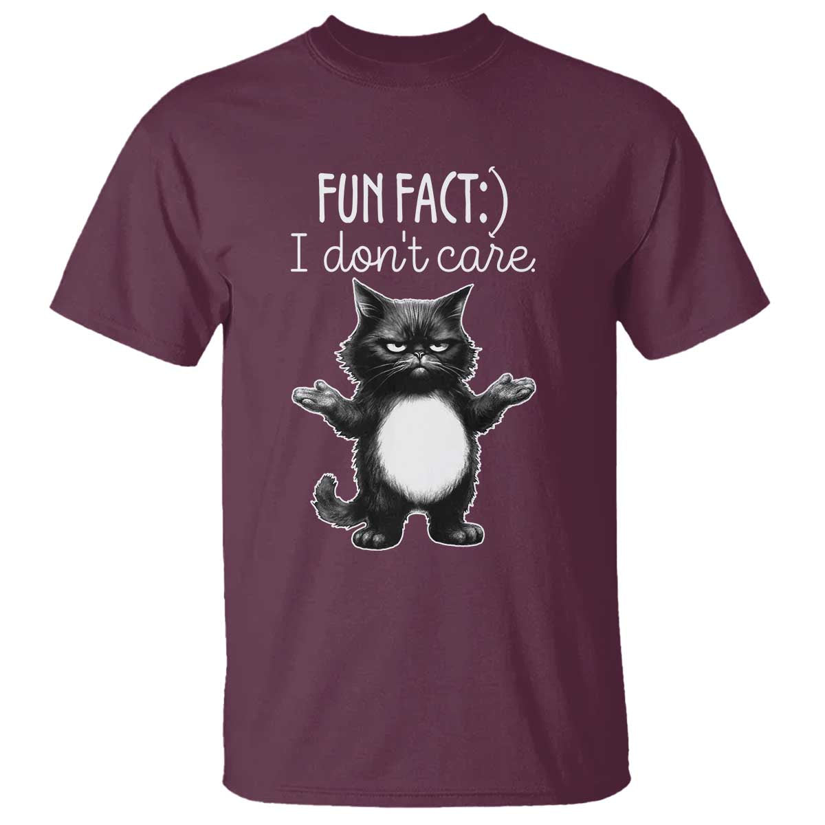 Funny Cat Lover T Shirt Fun Fact I Do Not Care Quote TS12 Maroon Print Your Wear