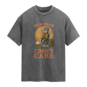 Fun Fact I Do Not Care Washed Cotton T-Shirt Funny Skeleton