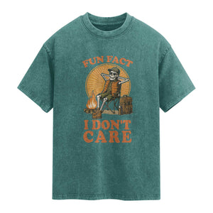 Fun Fact I Do Not Care Washed Cotton T-Shirt Funny Skeleton