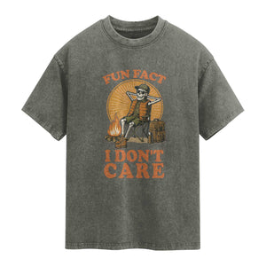Fun Fact I Do Not Care Washed Cotton T-Shirt Funny Skeleton