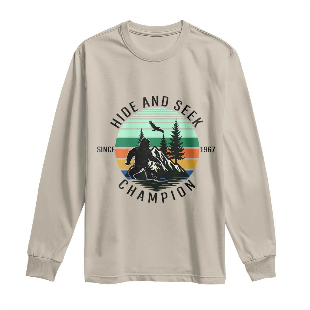 Hide And Seek Champion Long Sleeve Shirt Bigfoot Lover Gift TS12 Sand Print Your Wear