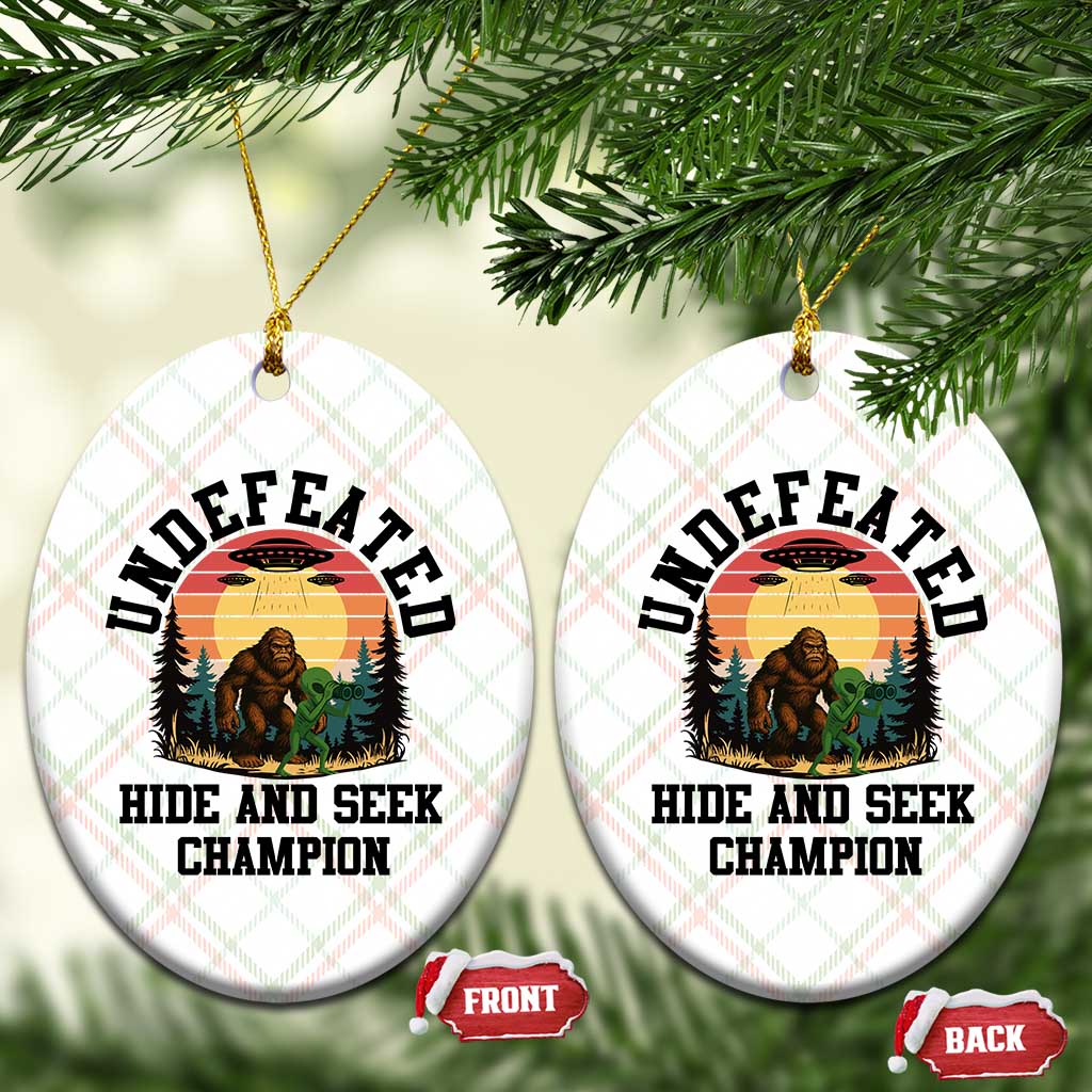 Funny Bigfoot And Alien Gift Ceramic Ornament Undefeated Hide And Seek Champion TS12 Print Your Wear