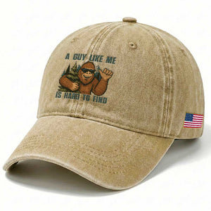 Funny Bigfoot Gift Washed Cotton Baseball Cap A Guy Like Me Is Hard To Find TS12 Print Your Wear