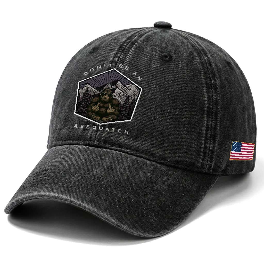 Bigfoot Lover Gift Washed Cotton Baseball Cap Do Not Be An Assquatch TS12 Print Your Wear