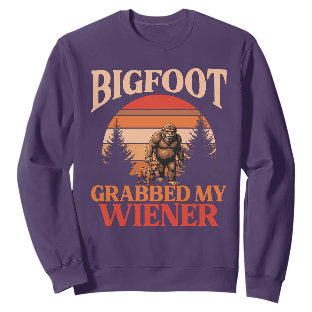 Bigfoot Grabbed My Wiener Sweatshirt Funny Dachshund Lover Gift TS12 Purple Print Your Wear