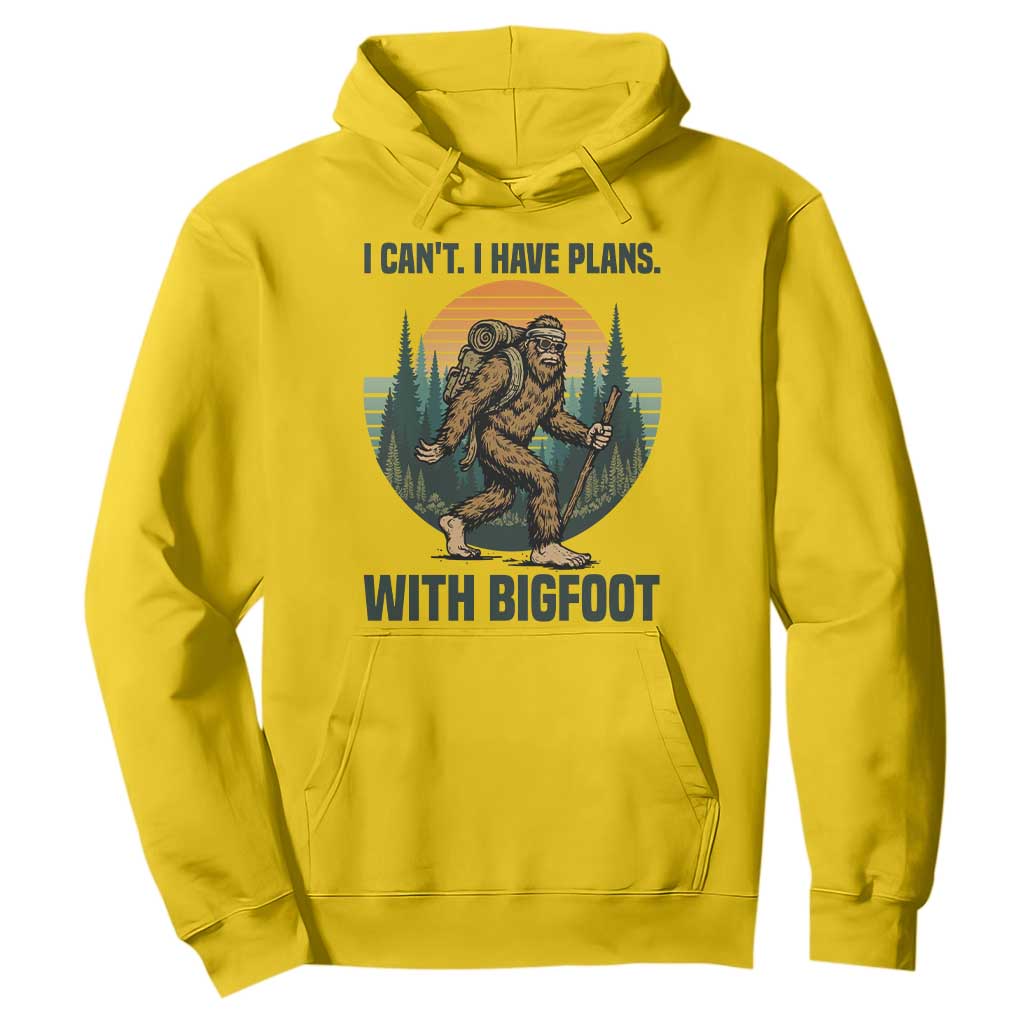 I Cant I Have Plans With Bigfoot Hoodie Funny Cryptid Lover Gift TS12 Daisy Print Your Wear