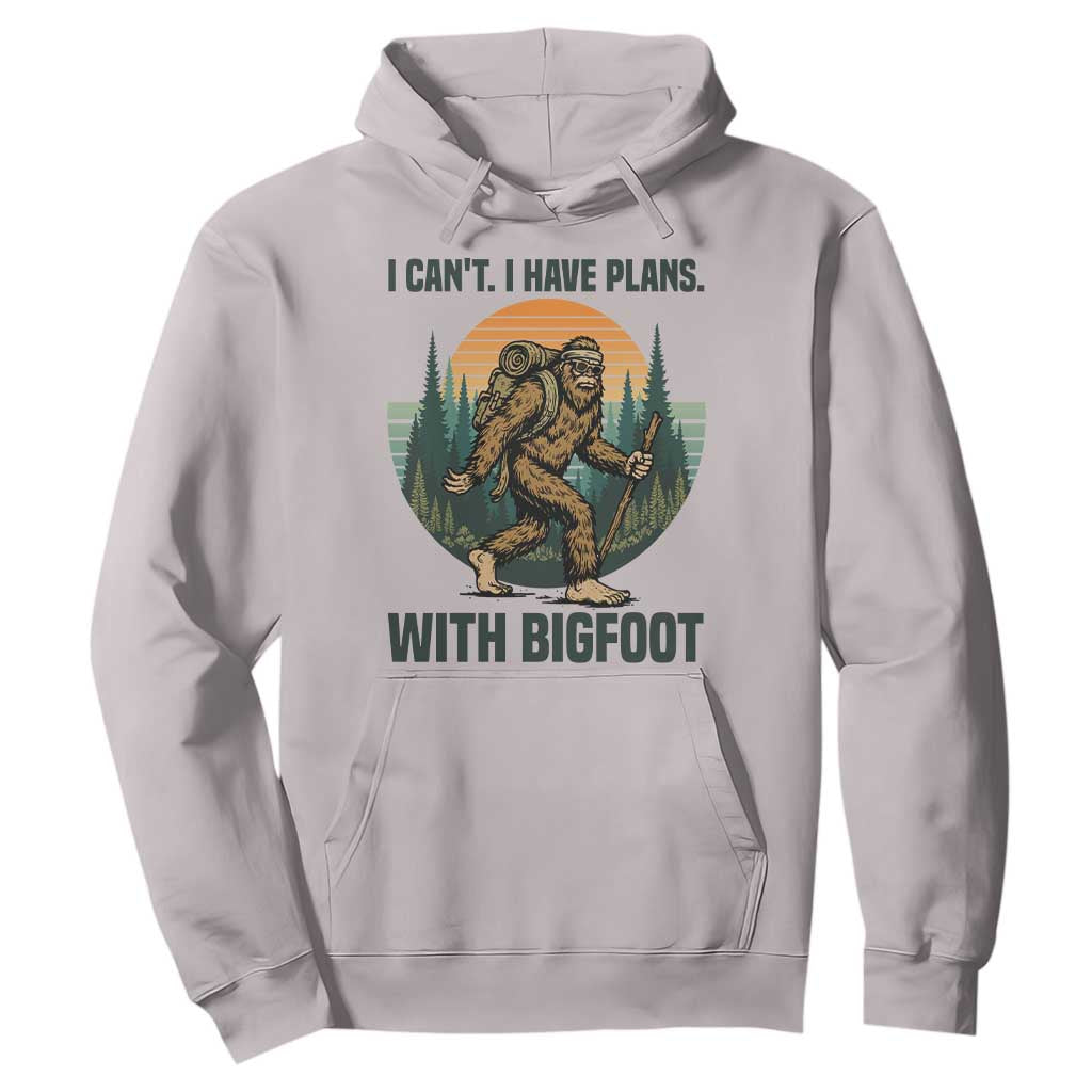 I Cant I Have Plans With Bigfoot Hoodie Funny Cryptid Lover Gift TS12 Ice Gray Print Your Wear