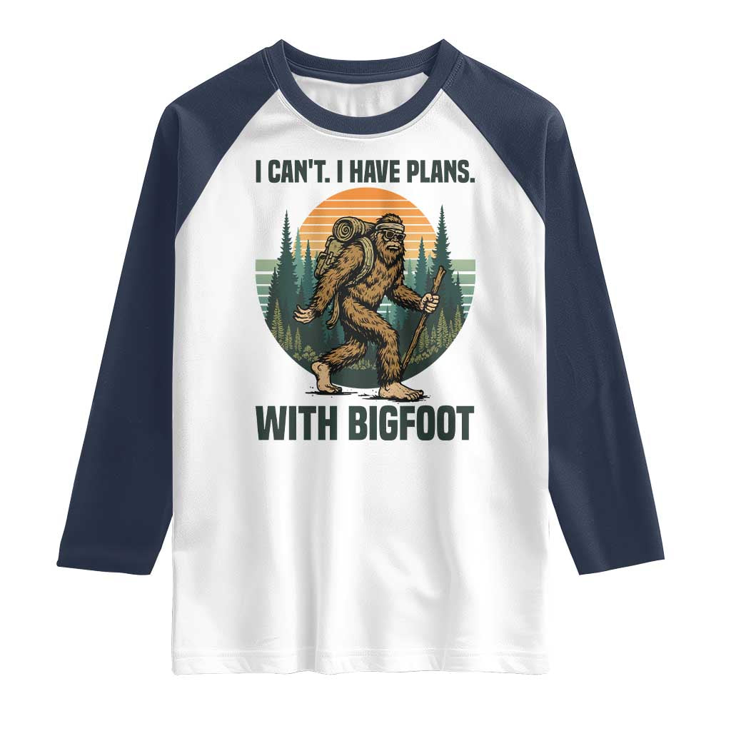 I Cant I Have Plans With Bigfoot Raglan Shirt Funny Cryptid Lover Gift TS12 White Navy Print Your Wear