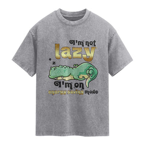 Funny Dinosaur Lover Washed Cotton T-Shirt I Am Not Lazy I Am On Energy Saving Mode