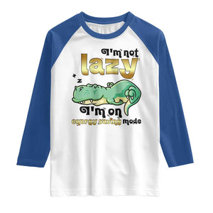 Funny Dinosaur Lover Raglan Shirt I Am Not Lazy I Am On Energy Saving Mode TS12 White Royal Print Your Wear