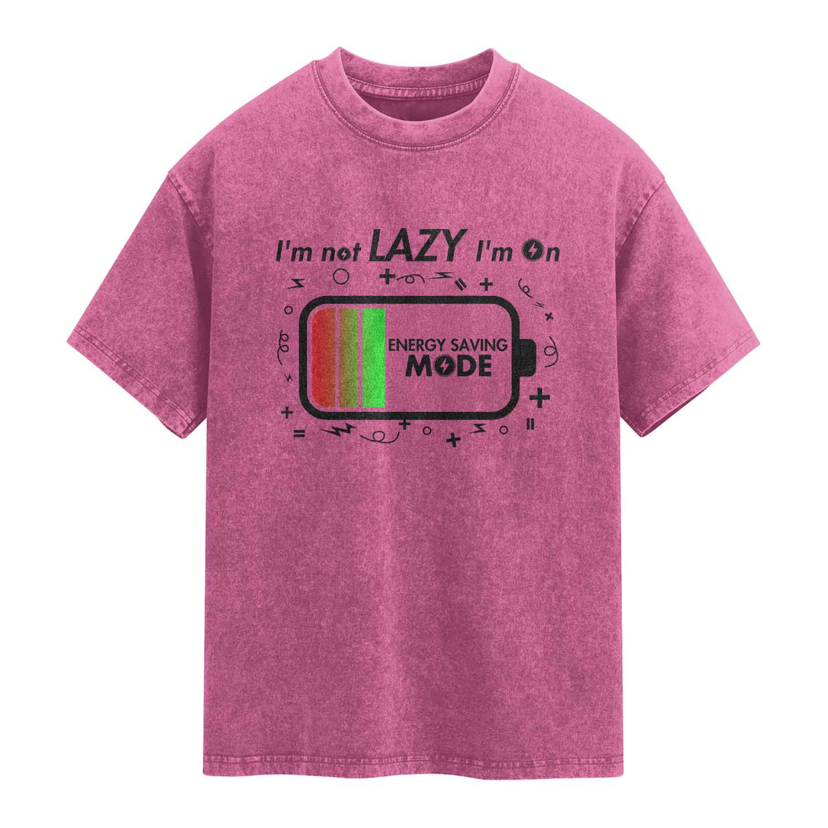 Funny Sarcastic Saying Washed Cotton T-Shirt I Am On Energy Saving Mode