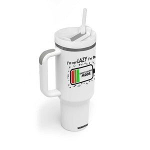 Funny Sarcastic Saying Tumbler With Handle I Am On Energy Saving Mode TS12 Print Your Wear