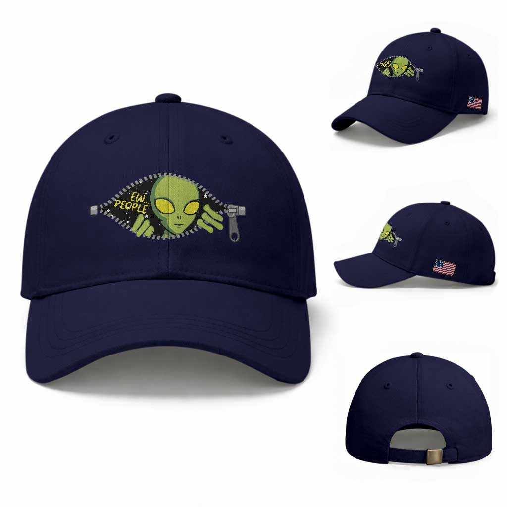 Funny Alien Baseball Cap Ew People Hater Quote TS12 Baseball Cap Universal Fit Dark Blue Print Your Wear