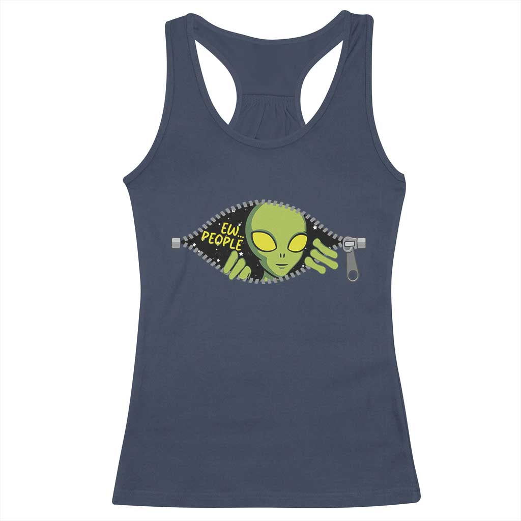 Funny Alien Racerback Tank Top Ew People Hater Quote TS12 Navy Print Your Wear