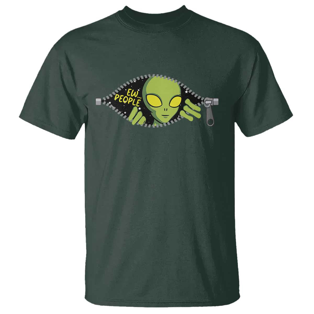 Funny Alien T Shirt Ew People Hater Quote TS12 Dark Forest Green Print Your Wear