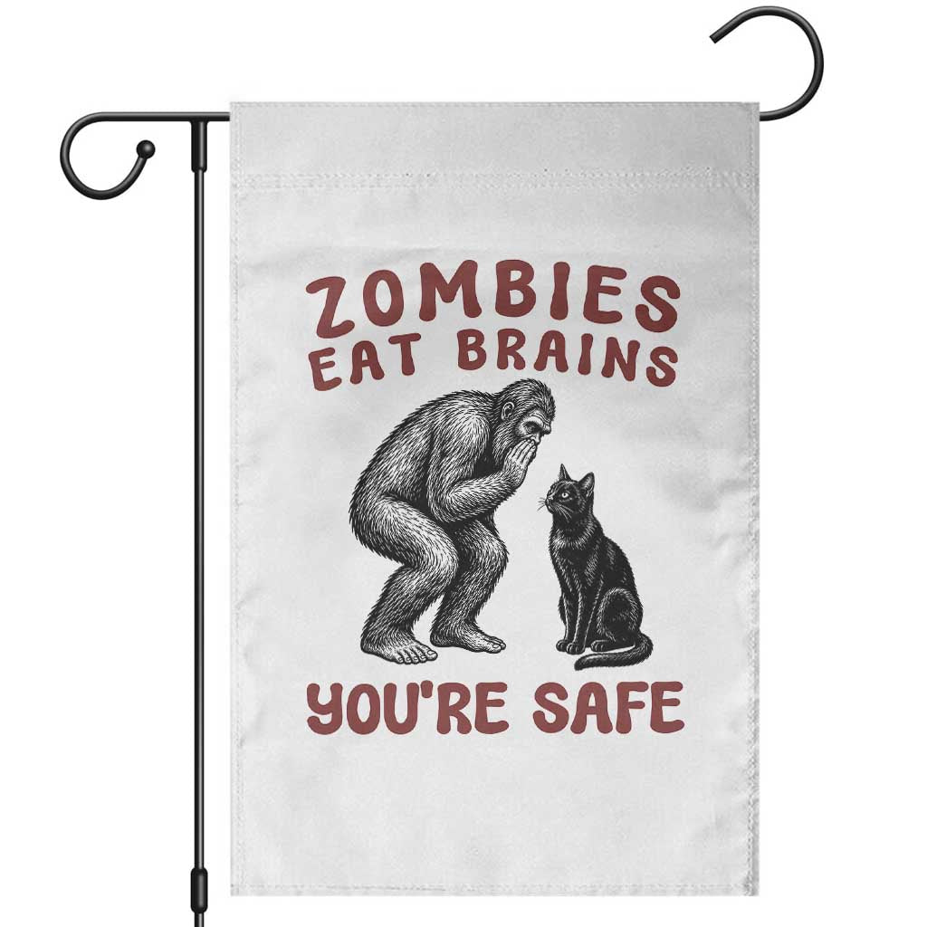 Funny Bigfoot And Black Cat Garden Flag Zombies Eat Brains Dont Worry You Are Safe TS12 White Print Your Wear