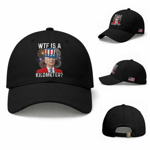 WTF is A Kilometer Baseball Cap Funny 4th of July TS14 Baseball Cap Universal Fit Black Print Your Wear