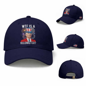 WTF is A Kilometer Baseball Cap Funny 4th of July TS14 Baseball Cap Universal Fit Dark Blue Print Your Wear