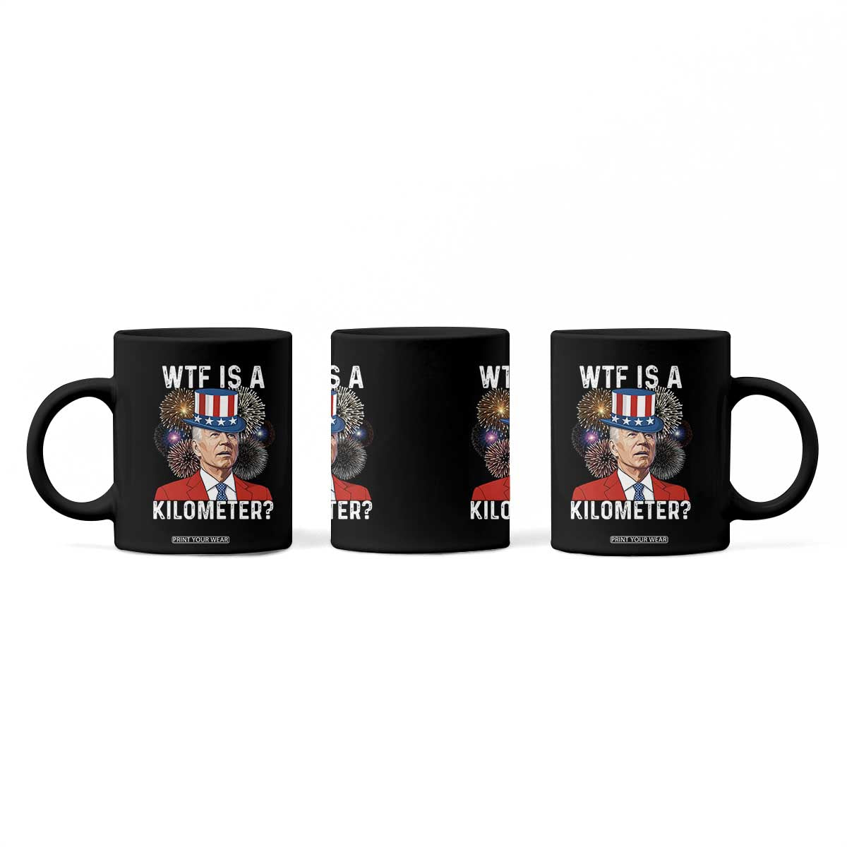 WTF is A Kilometer Coffee Mug Funny 4th of July TS14 Print Your Wear
