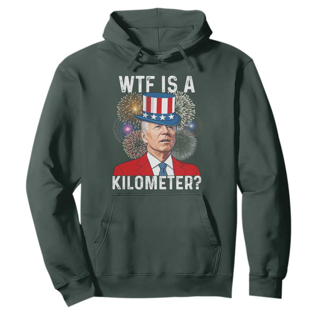WTF is A Kilometer Hoodie Funny 4th of July TS14 Dark Forest Green Print Your Wear