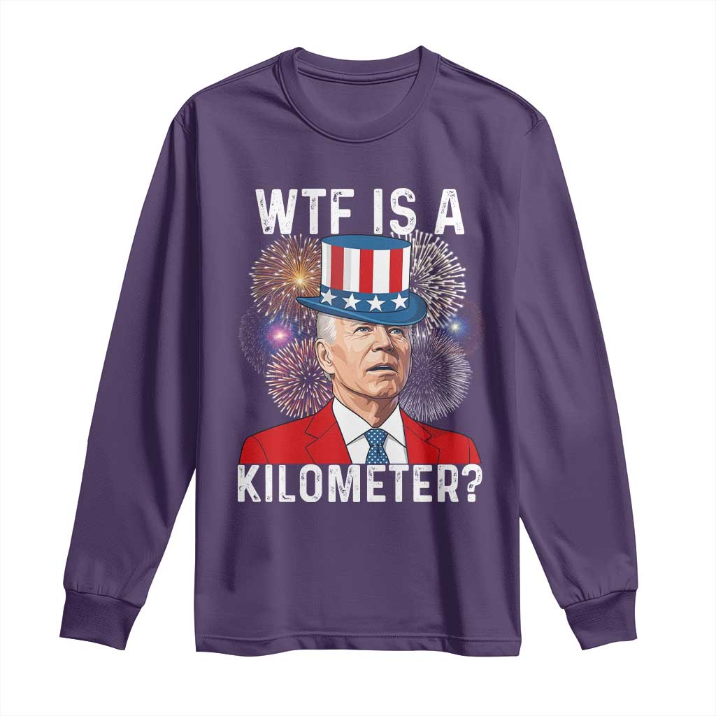 WTF is A Kilometer Long Sleeve Shirt Funny 4th of July TS14 Purple Print Your Wear