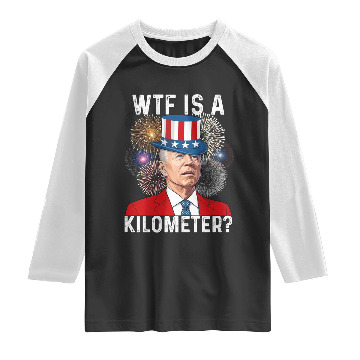 WTF is A Kilometer Raglan Shirt Funny 4th of July TS14 Black White Print Your Wear