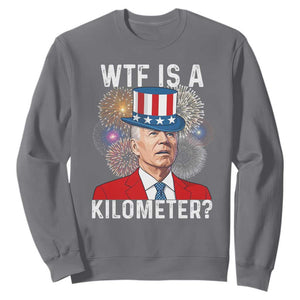 WTF is A Kilometer Sweatshirt Funny 4th of July TS14 Charcoal Print Your Wear