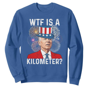 WTF is A Kilometer Sweatshirt Funny 4th of July TS14 Royal Blue Print Your Wear