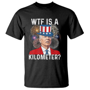 WTF is A Kilometer T Shirt Funny 4th of July TS14 Black Print Your Wear