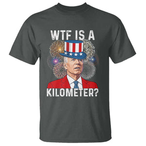 WTF is A Kilometer T Shirt Funny 4th of July TS14 Dark Heather Print Your Wear