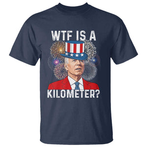 WTF is A Kilometer T Shirt Funny 4th of July TS14 Navy Print Your Wear
