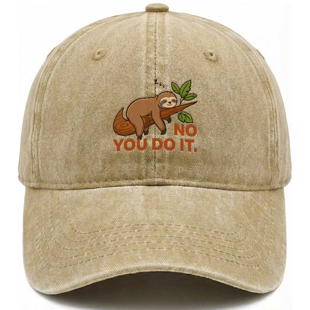 Funny Lazy Sloth Washed Cotton Baseball Cap No You Do It Cute Sleeping Animal TS14 Washed Cap Universal Fit Khaki Print Your Wear