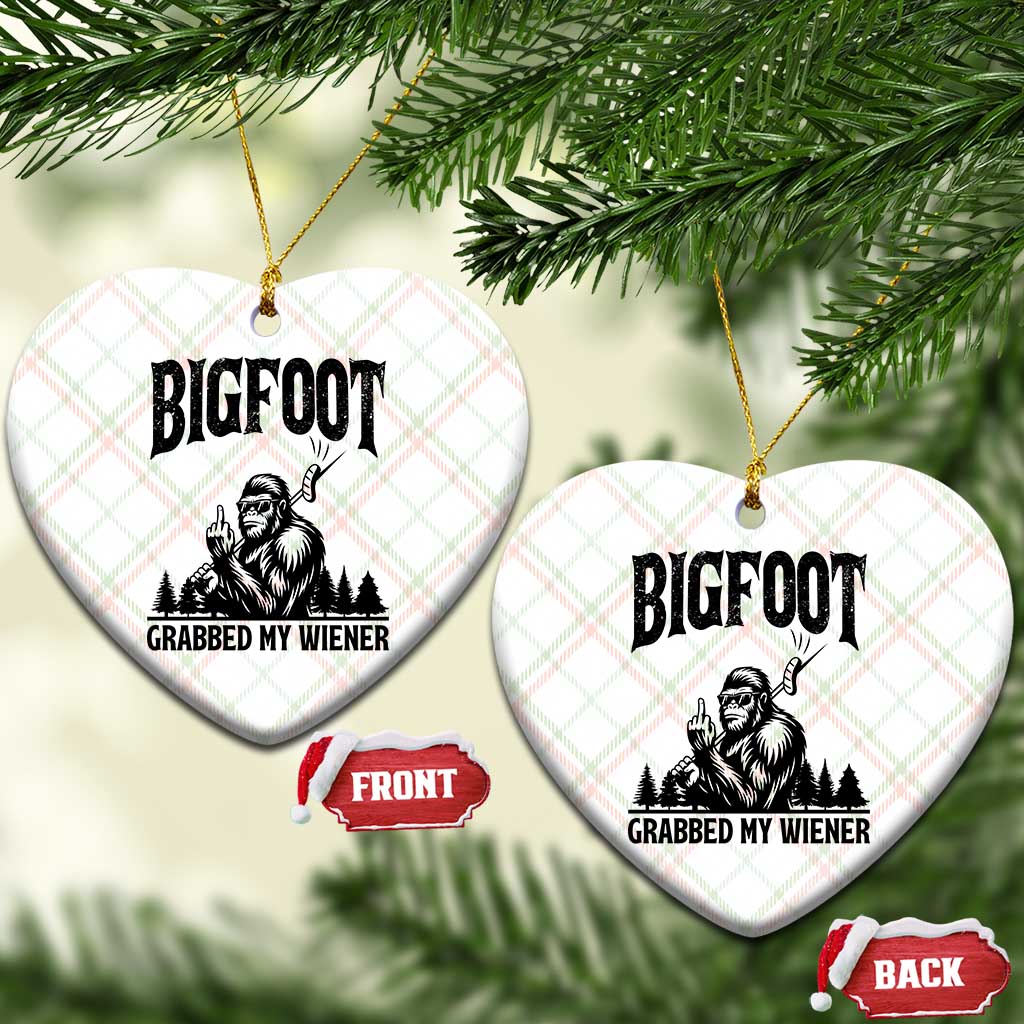 Bigfoot Grabbed My Wiener Ceramic Ornament Funny Sasquatch Camping TS14 Print Your Wear