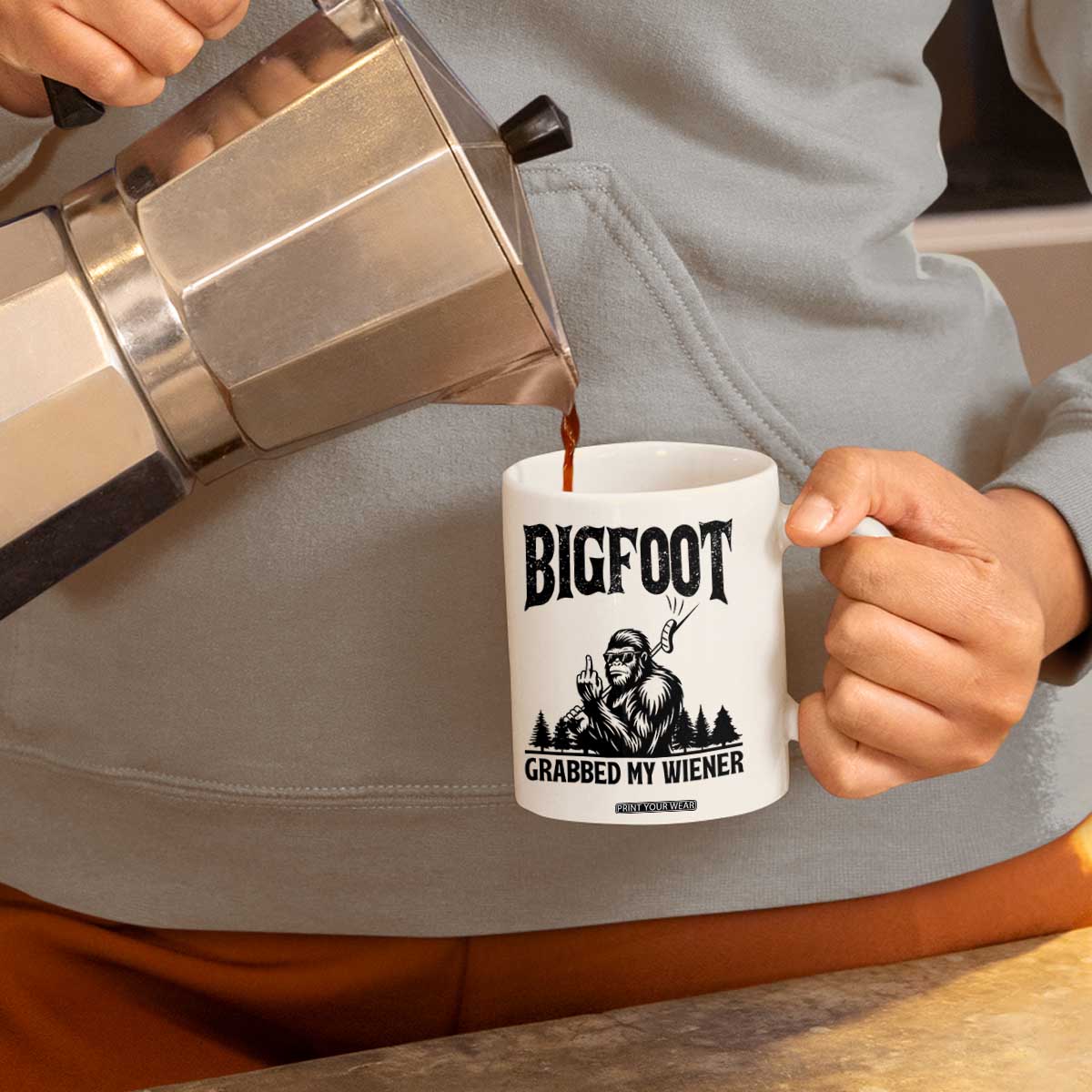 Bigfoot Grabbed My Wiener Coffee Mug Funny Sasquatch Camping TS14 Print Your Wear