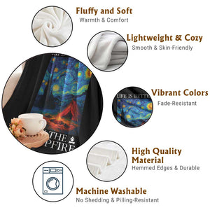 Funny Camping Throw Blanket Life Is Better At The Campfire TS14 Print Your Wear