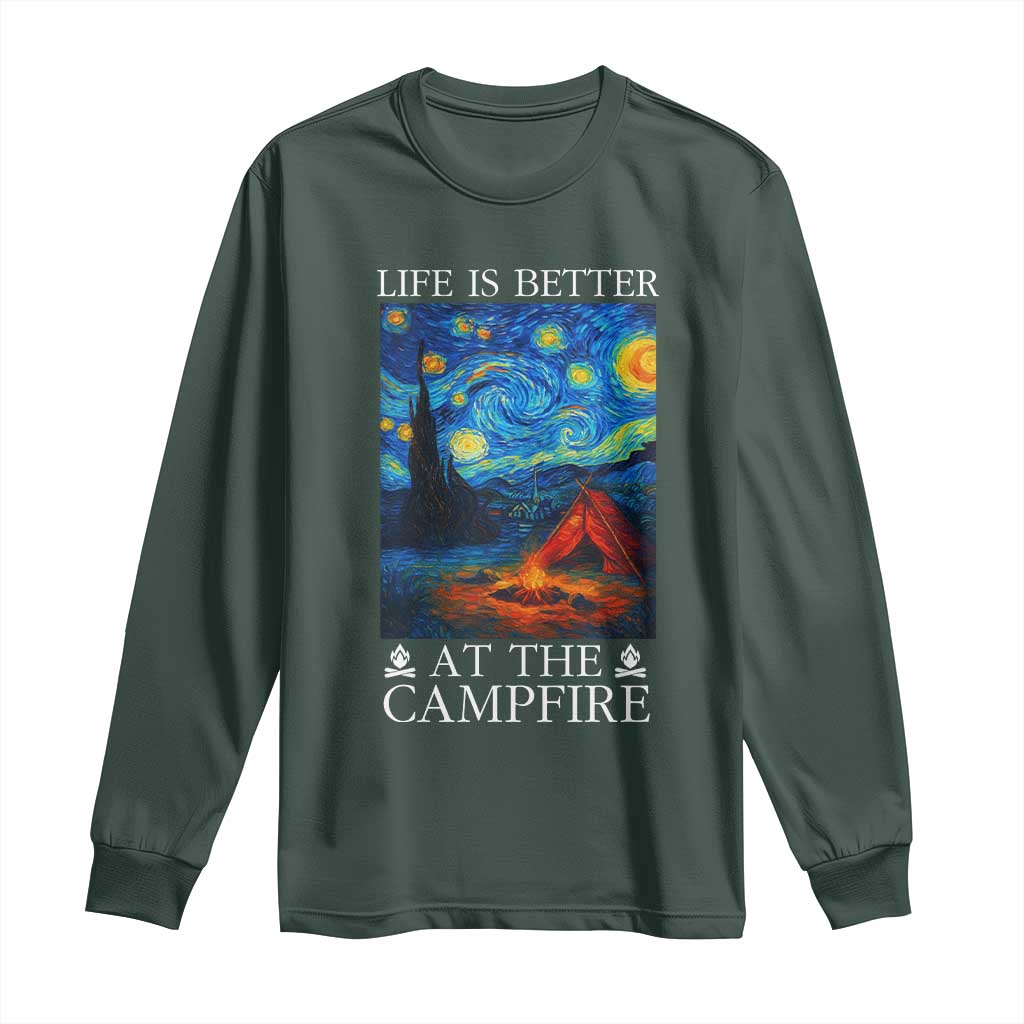 Funny Camping Long Sleeve Shirt Life Is Better At The Campfire TS14 Dark Forest Green Print Your Wear