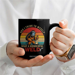 Funny Welding Bigfoot Coffee Mug And I Think To Myself What A Wonderful Weld TS14 Print Your Wear