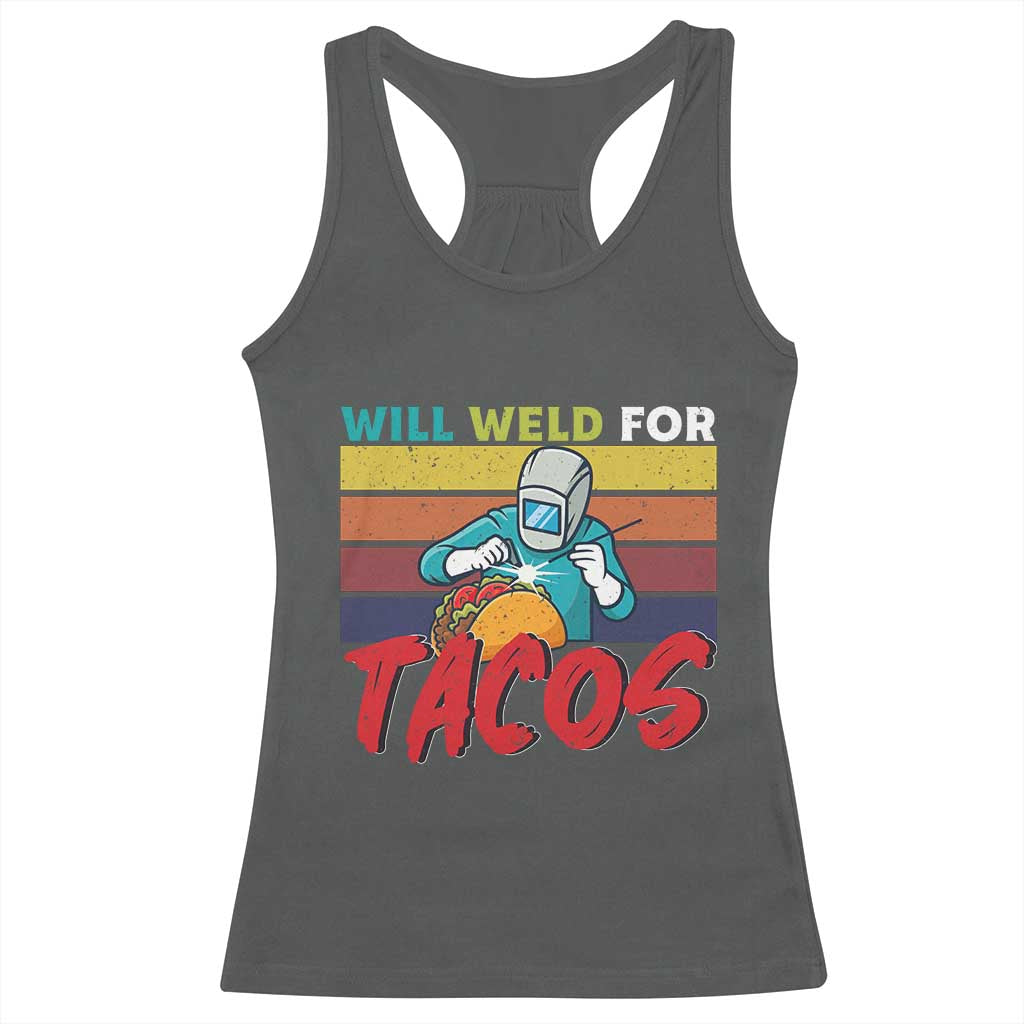 Funny Welding Racerback Tank Top Will Weld For Tacos TS14 Dark Heather Print Your Wear