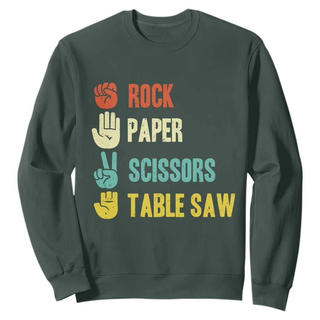 Funny Woodworker Sweatshirt Rock Paper Scissors Table Saw TS14 Dark Forest Green Print Your Wear