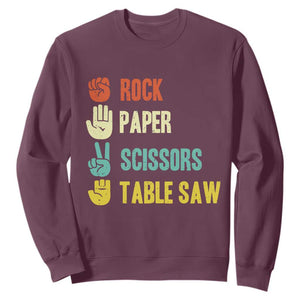 Funny Woodworker Sweatshirt Rock Paper Scissors Table Saw TS14 Maroon Print Your Wear