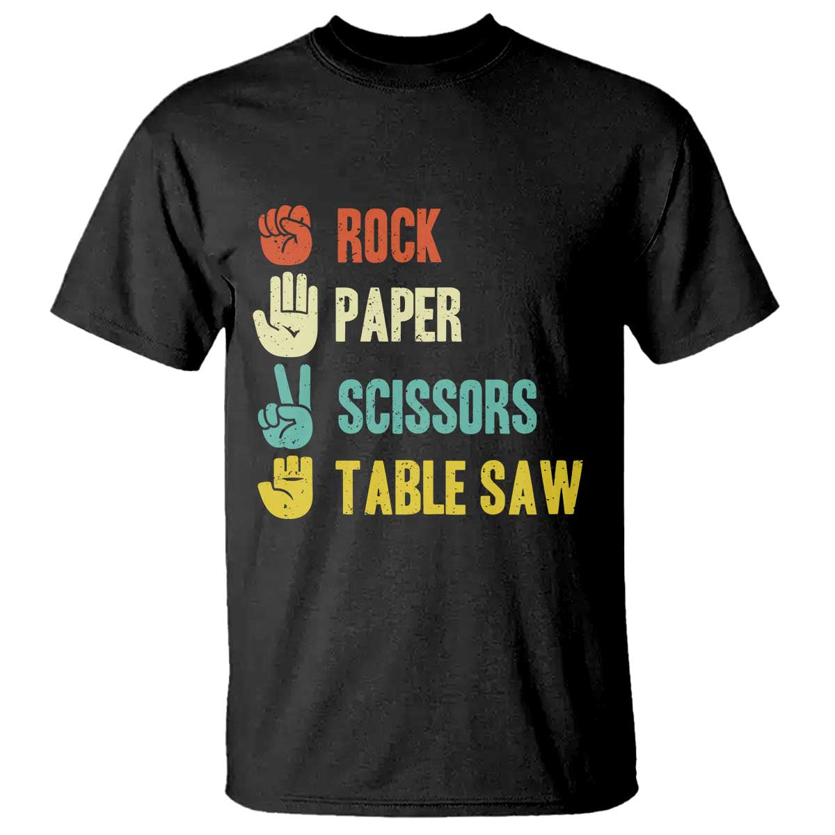 Funny Woodworker T Shirt Rock Paper Scissors Table Saw TS14 Black Print Your Wear