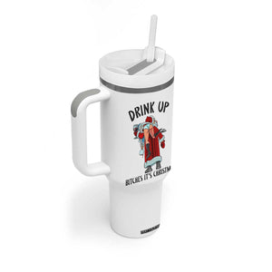 Funny Christmas Wine Tumbler With Handle Drink Up Bitches It Is Christmas TS14 Print Your Wear